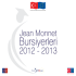 Jean Monnet Bursiyerleri 2012-2013